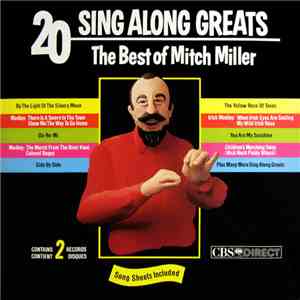 Mitch Miller - 20 Sing Along Greats album flac