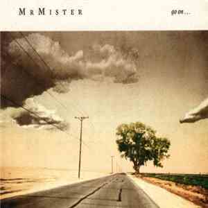 Mr. Mister - Go On... album flac