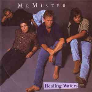 Mr. Mister - Healing Waters album flac