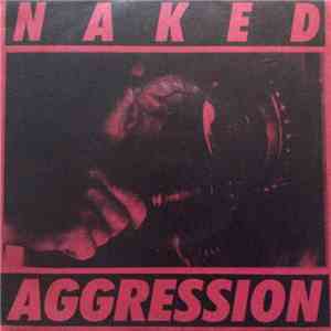 Naked Aggression - Right Now album flac