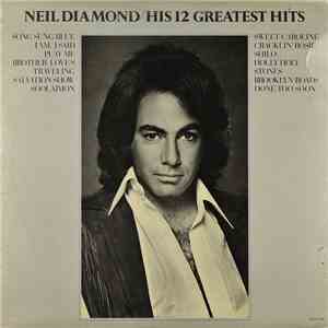 Neil Diamond - His 12 Greatest Hits album flac