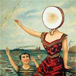 Neutral Milk Hotel - In The Aeroplane Over The Sea album flac