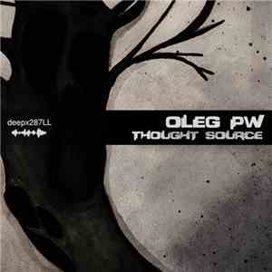 Oleg Pw - Thought Source album flac