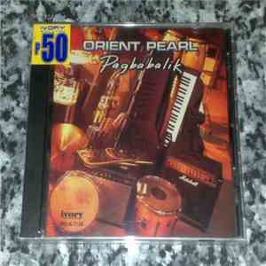 Orient Pearl - Pagbabalik album flac