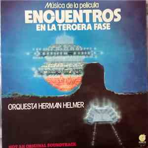 Orquesta De Herman Helmer - Música De La Película Encuentros En La Tercera Fase album flac