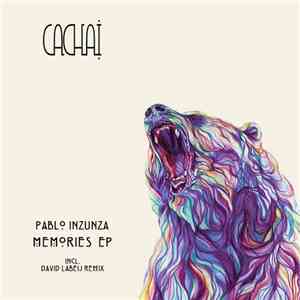 Pablo Inzunza, David Labeij, Ian Tribb - Memories album flac