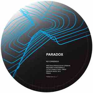 Paradox - No Consensus / Hold The Beat album flac