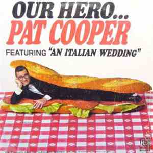 Pat Cooper - Our Hero... album flac