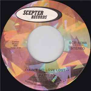 Patti Jo - Ain't No Love Lost / Stay Away From Me album flac