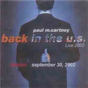 Paul McCartney - Back In The U.S. Boston album flac