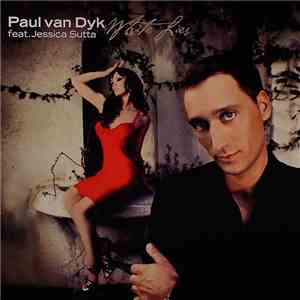 Paul van Dyk Feat. Jessica Sutta - White Lies album flac