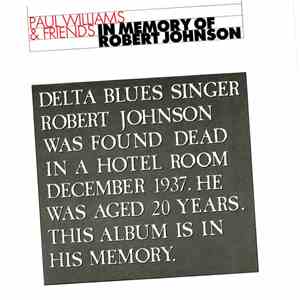 Paul Williams & Friends - In Memory Of Robert Johnson album flac