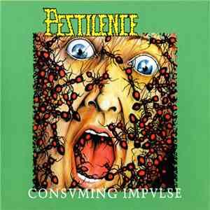 Pestilence - Consuming Impulse album flac