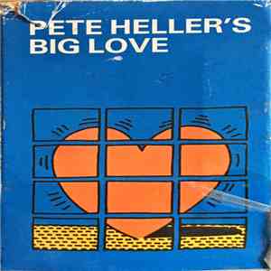 Pete Heller's Big Love - Big Love/Atlanta album flac