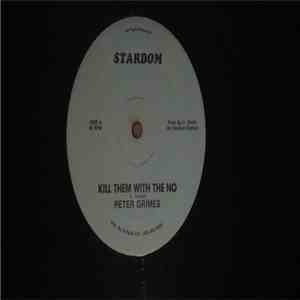 Peter Grimes - Kill Them With The No album flac