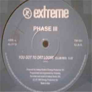 Phase III - You Got To Get Loose album flac