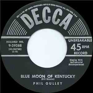 Phil Gulley - Blue Moon Of Kentucky / Framed album flac