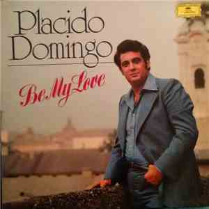 Placido Domingo - Be My Love album flac