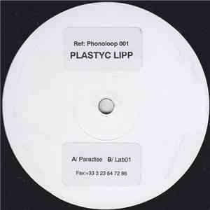 Plastyc Lipp - Paradise / Lab01 album flac