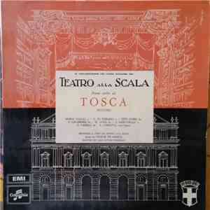 Puccini, Maria Callas s. G. Di Stefano t. Tito Gobbi br. F. Calabrese bs. M. Luise bs. A. Mercuriali t. D. Caselli bs. Alvaro Cordova, Orchestra E, Coro Del Teatro Alla Scala Diretti Da Victor De Sabata Mestro Del Coro Vittore Veneziani - Brani Scelti Da  album flac