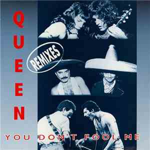 Queen - You Don't Fool Me (Remixes) album flac