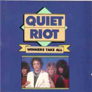Quiet Riot - Winners Take All album flac