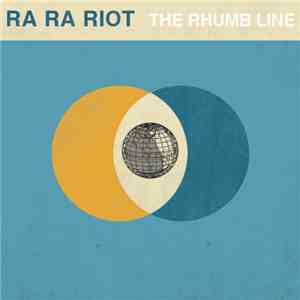 Ra Ra Riot - The Rhumb Line album flac