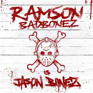 Ramson Badbones - Jason Bonez album flac