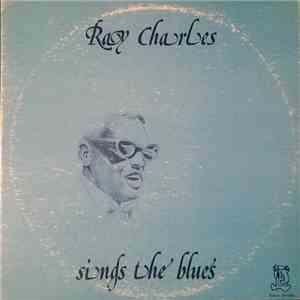 Ray Charles - Ray Charles Sings The Blues album flac