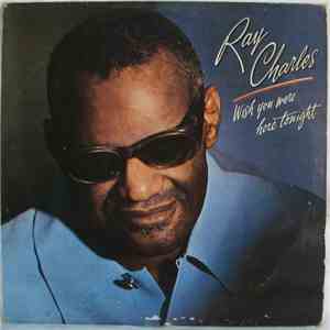 Ray Charles - Wish You Were Here Tonight album flac