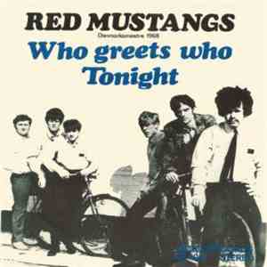 Red Mustangs - Who Greets Who album flac