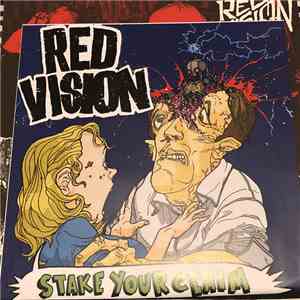 Red Vision - Stake Your Claim album flac