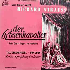 Richard Strauss - An Hour With Richard Strauss - Der Rosenkavalier - Till Eulenspiegel - Don Juan album flac