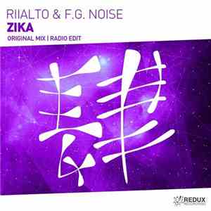 Riialto & F.G. Noise - Zika album flac