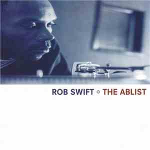 Rob Swift - The Ablist album flac
