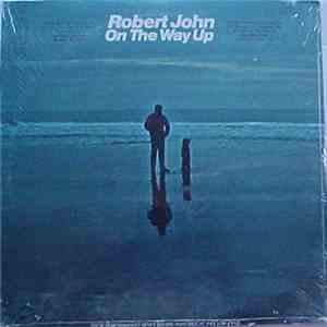 Robert John - On The Way Up album flac