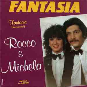 Rocco & Michela - Fantasia album flac