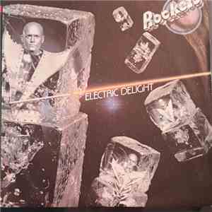 Rockets - Electric Delight album flac