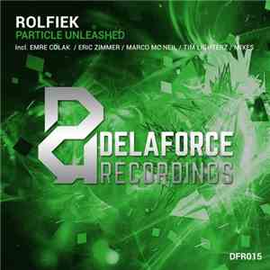 Rolfiek - Particle Unleashed album flac