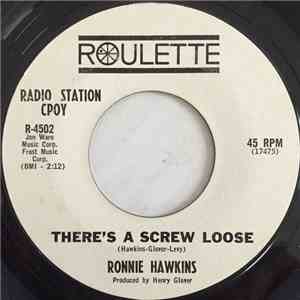 Ronnie Hawkins - There's A Screw Loose / High Blood Pressure album flac
