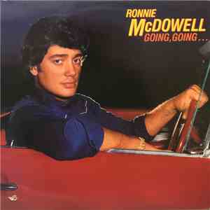 Ronnie McDowell - Going, Going...Gone album flac