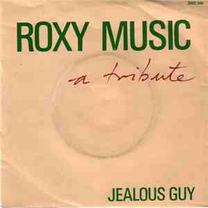 Roxy Music - Jealous Guy album flac