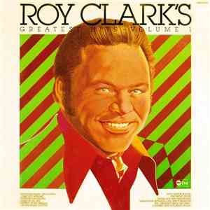 Roy Clark - Roy Clark's Greatest Hits Volume 1 album flac