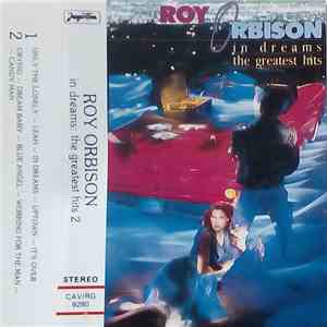 Roy Orbison - In Dreams: The Greatest Hits 2 album flac