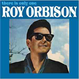 Roy Orbison - There Is Only One Roy Orbison album flac