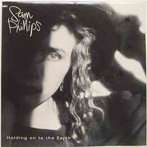 Sam Phillips - Holding On To The Earth album flac