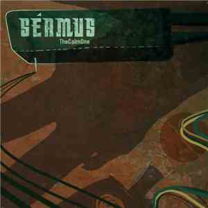 Séamus - TheCalmOne album flac