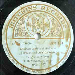 Sangeetha Vidvan T. R. Visvanatha Ayyar - Srinivasa Mainpahi album flac