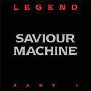 Saviour Machine - Legend Part I album flac