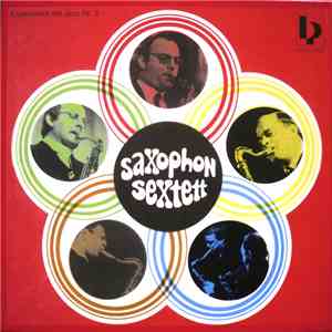 Saxophon-Sextett - Experiment Mit Jazz No. 2 album flac
